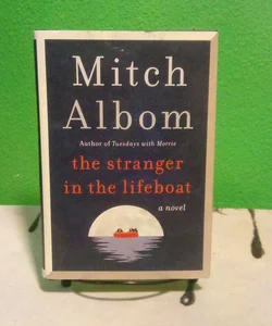 The Stranger in the Lifeboat - First Edition