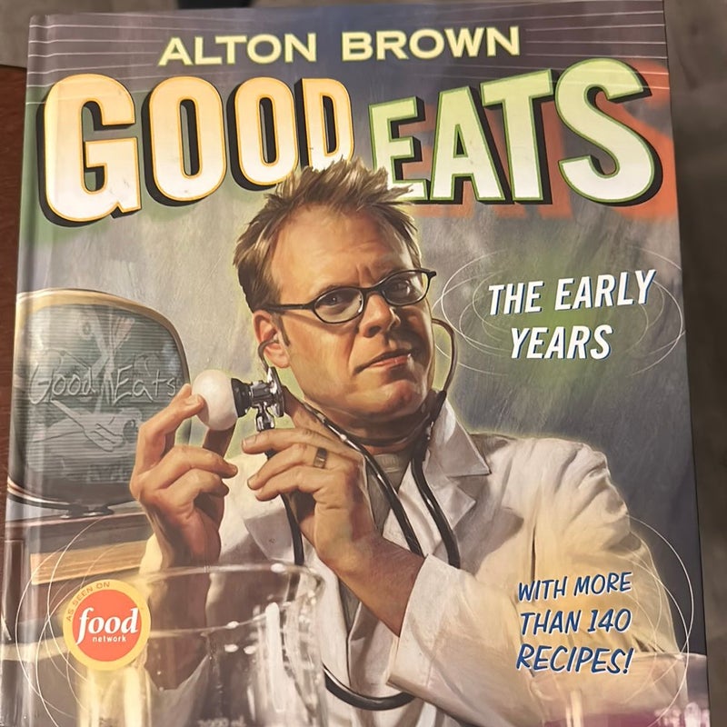 Alton Brown Good Eats