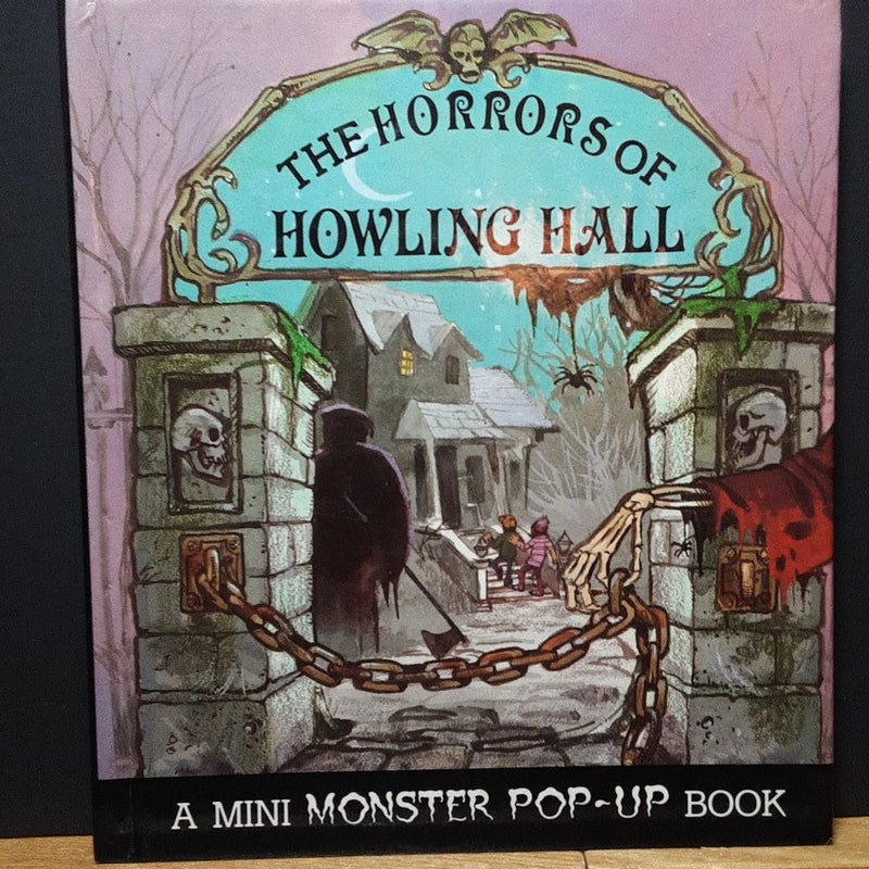 The Horrors of Howling Hall