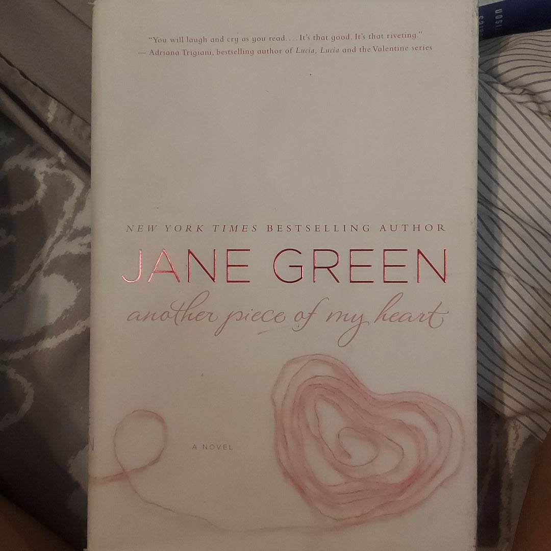 Another Piece of My Heart by Jane Green