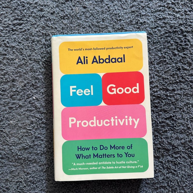 Feel-Good Productivity
