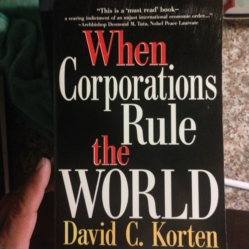 When Corporations Rule the World