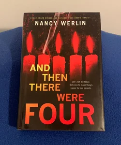 And Then There Were Four (Hardcover) by Nancy Werlin 