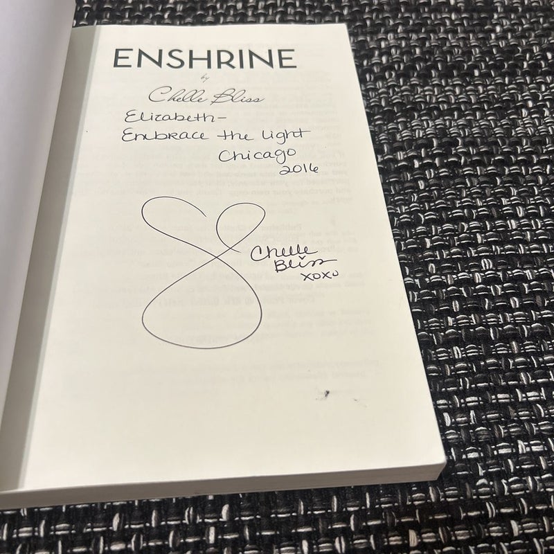 Enshrine (Signed)