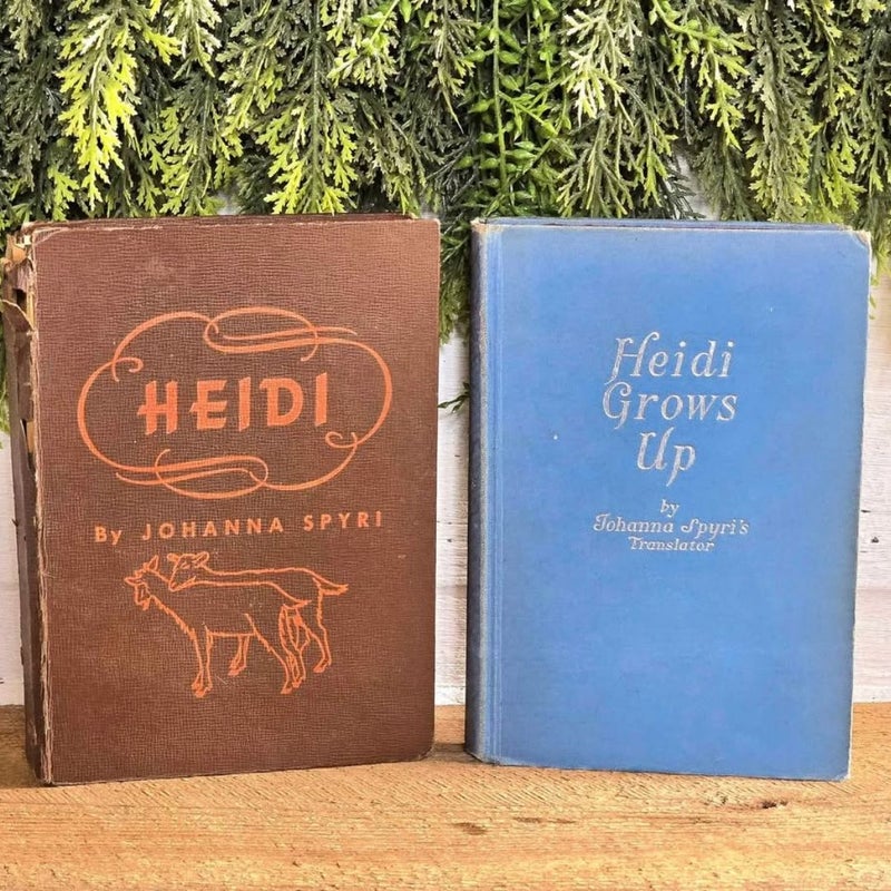 Heidi & Heidi Grows Up