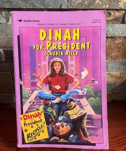Dinah for President 