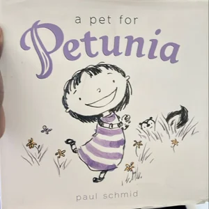 A Pet for Petunia