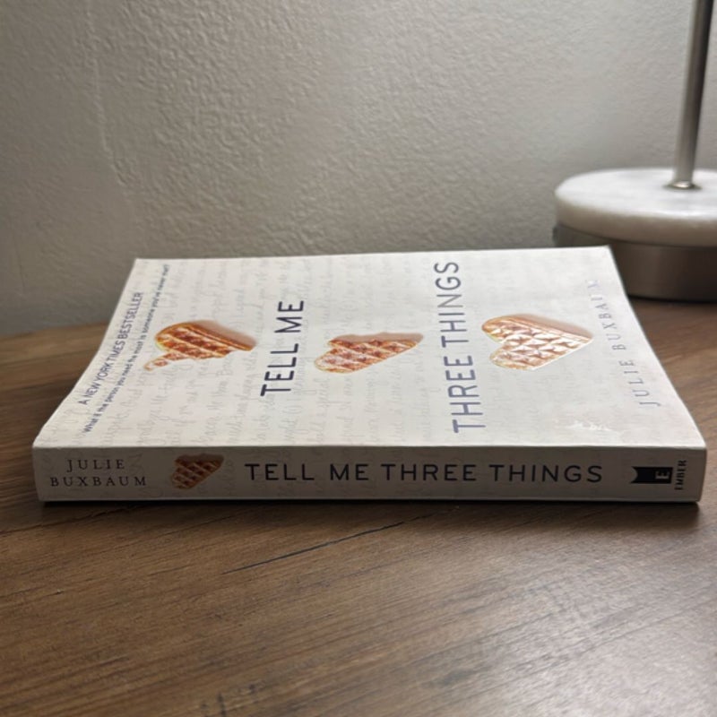 Tell Me Three Things