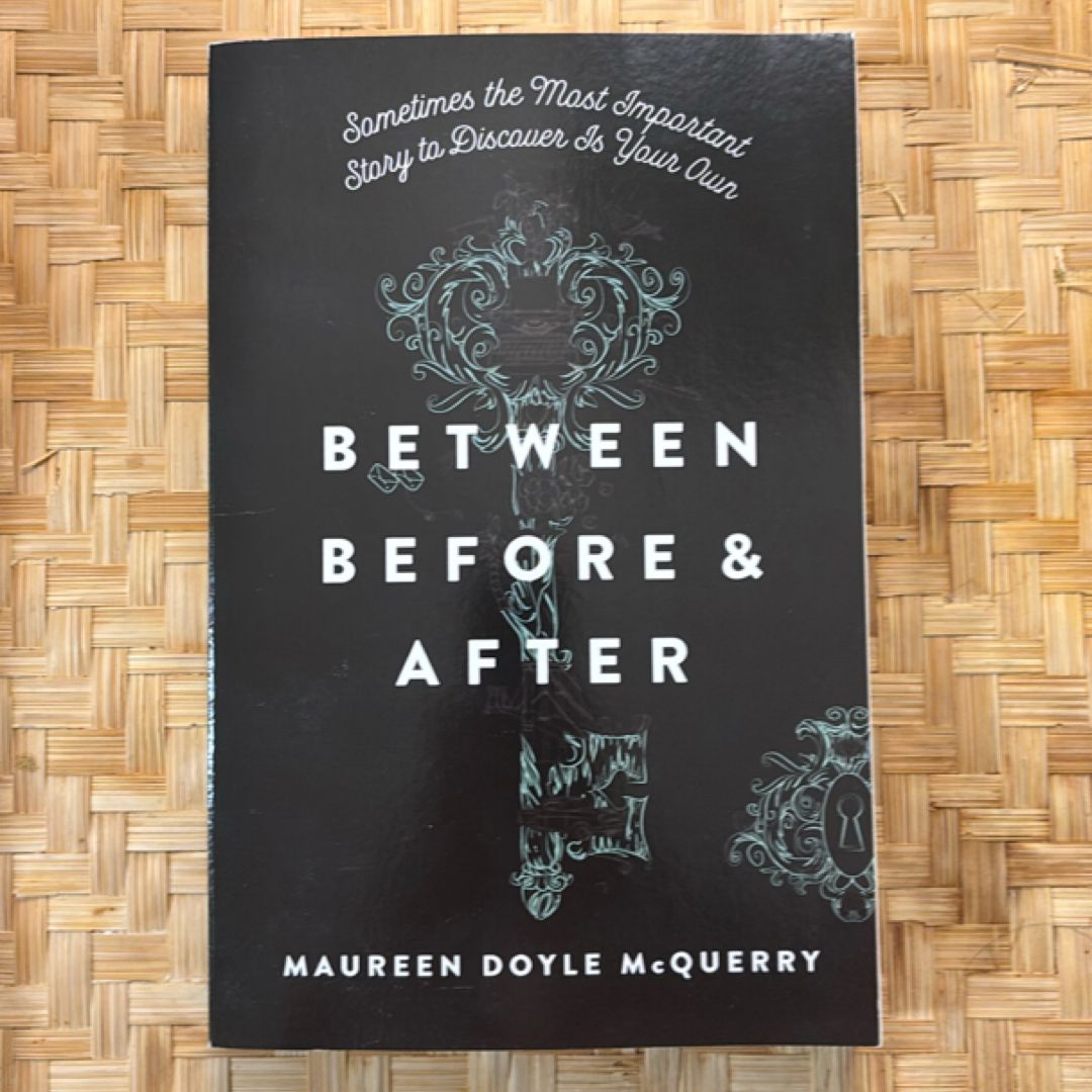 Between Before and After