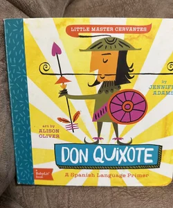 Don Quixote. Little Master Cervantes 