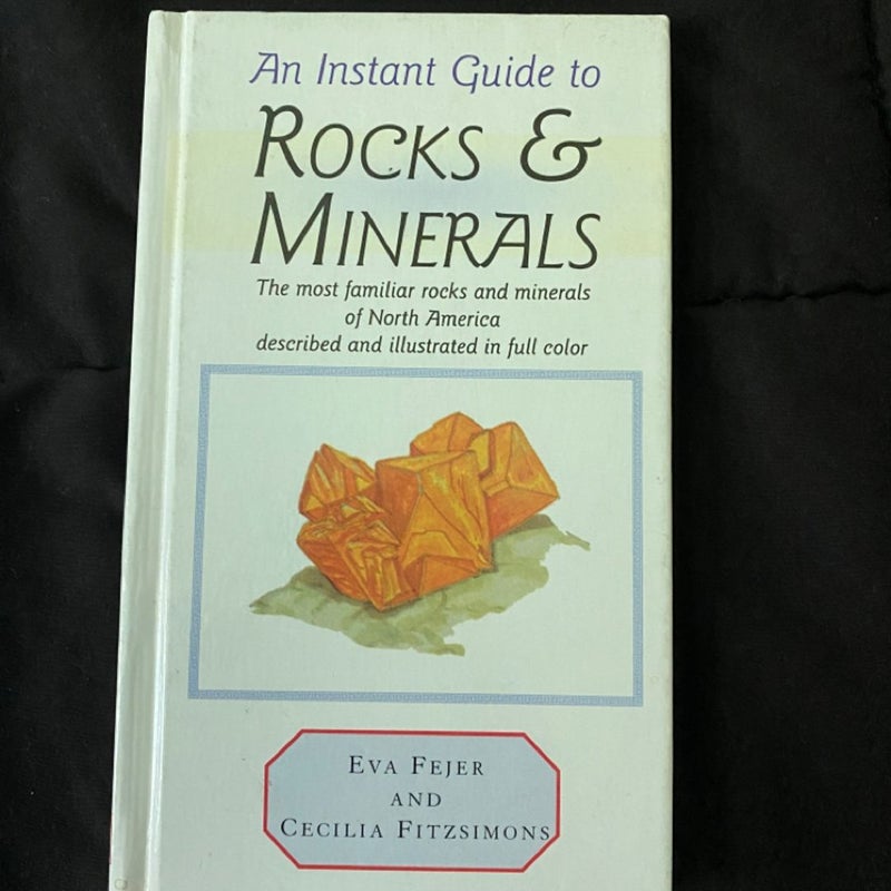 Instant Guide to Rocks and Minerals