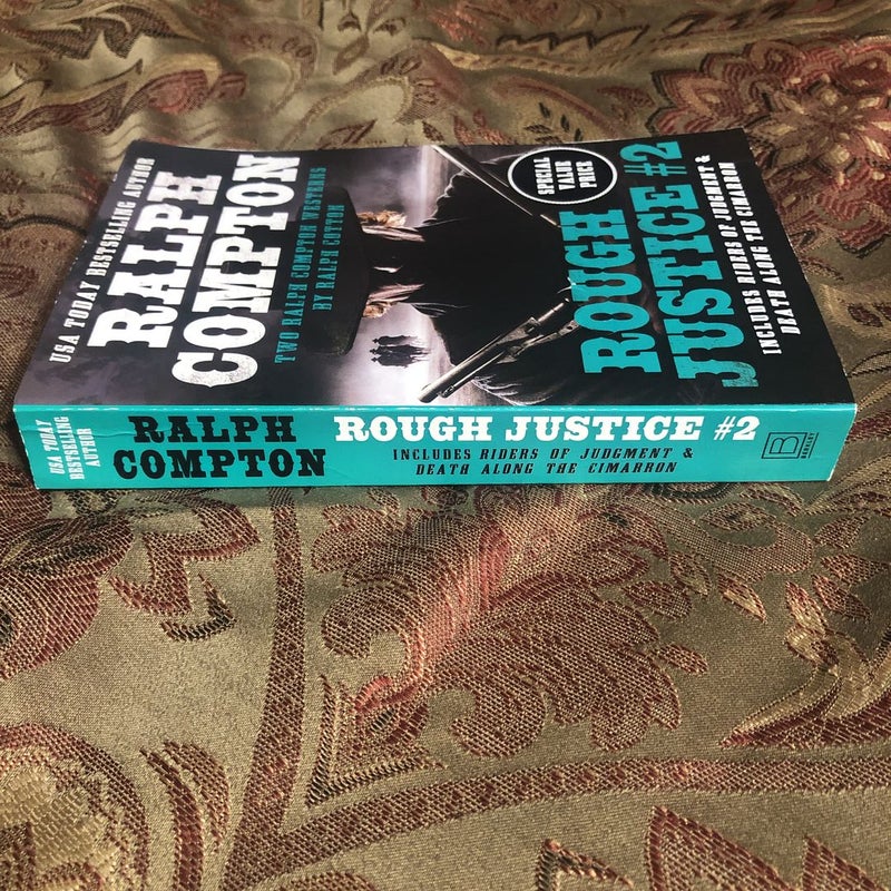 Ralph Compton Double: Rough Justice #2