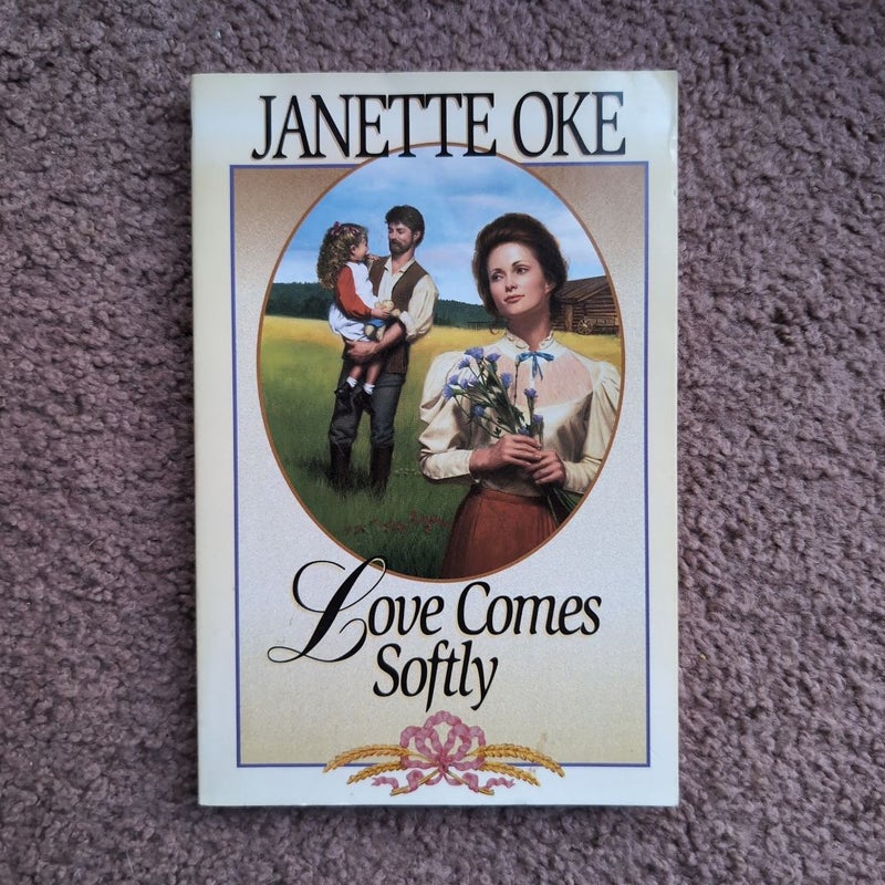 Love Comes Softly 