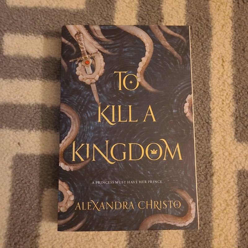 To Kill a Kingdom