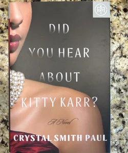 Did You Hear about Kitty Karr?