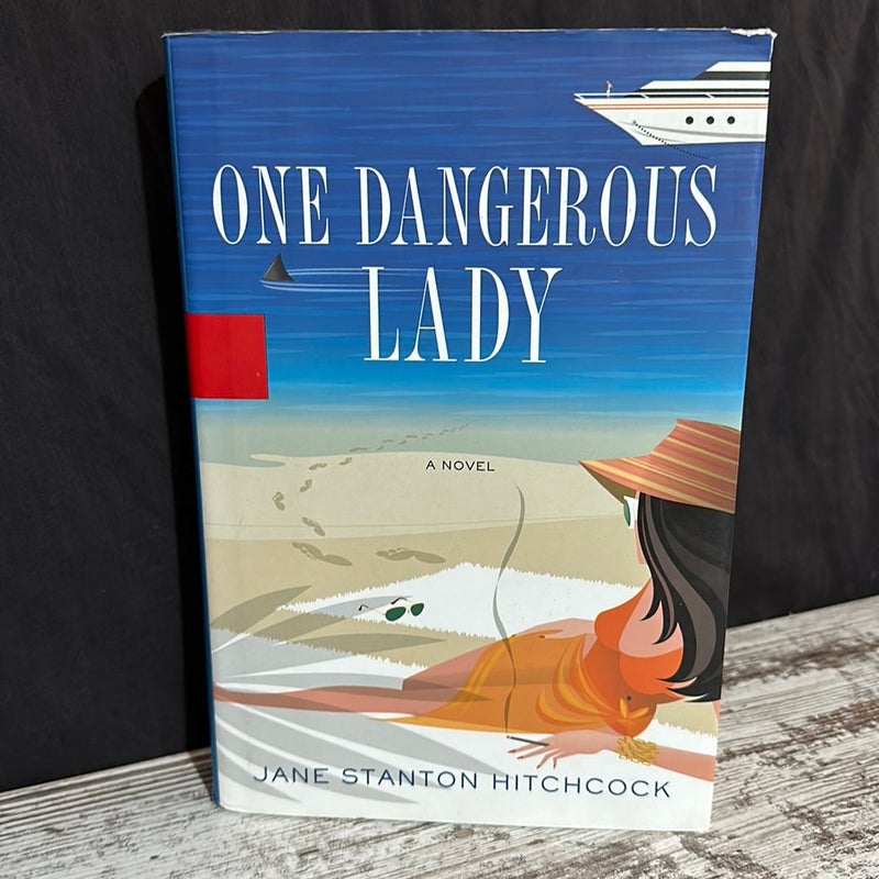 One Dangerous Lady