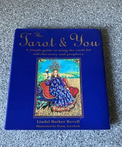 The Tarot and You  **