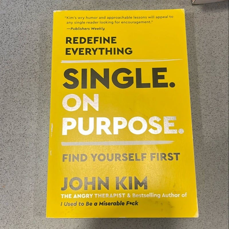 Single on Purpose