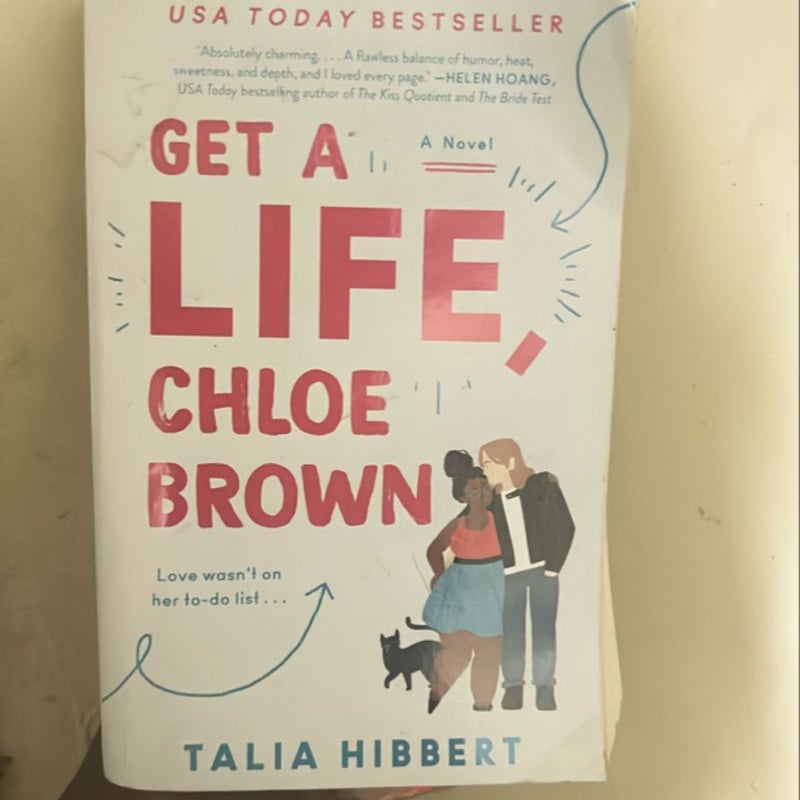 Get a Life, Chloe Brown