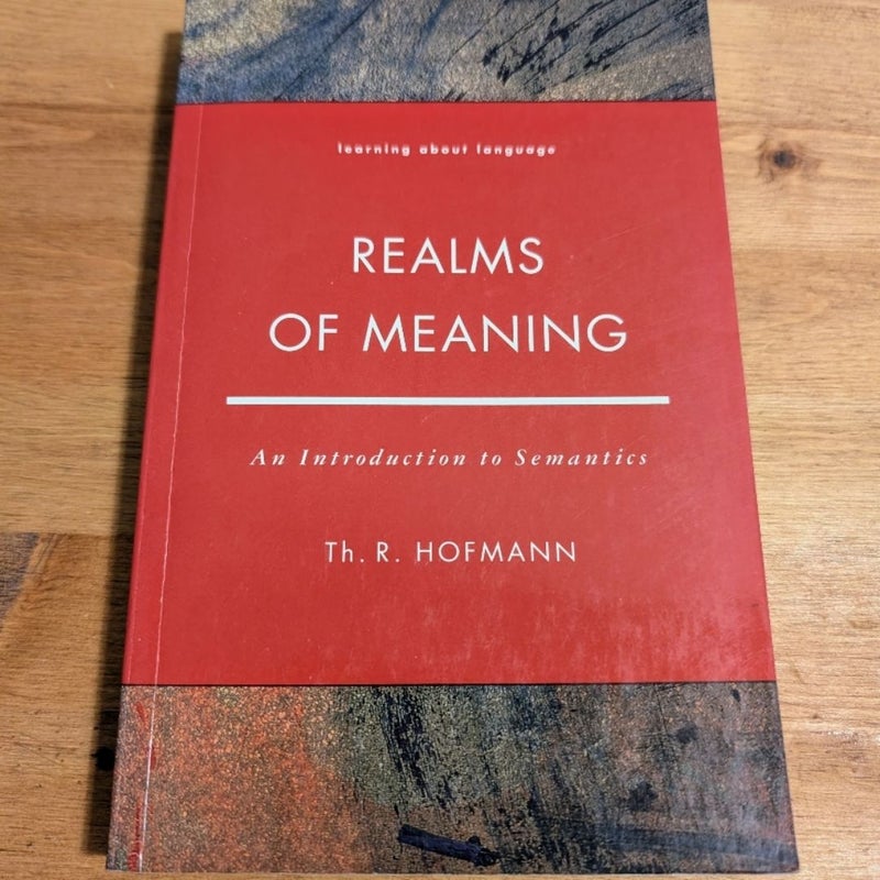 Realms of Meaning