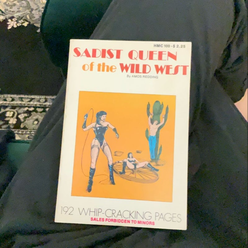 Sadist Queen of the Wild West