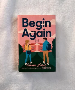 Begin Again *FIRST EDITION* 