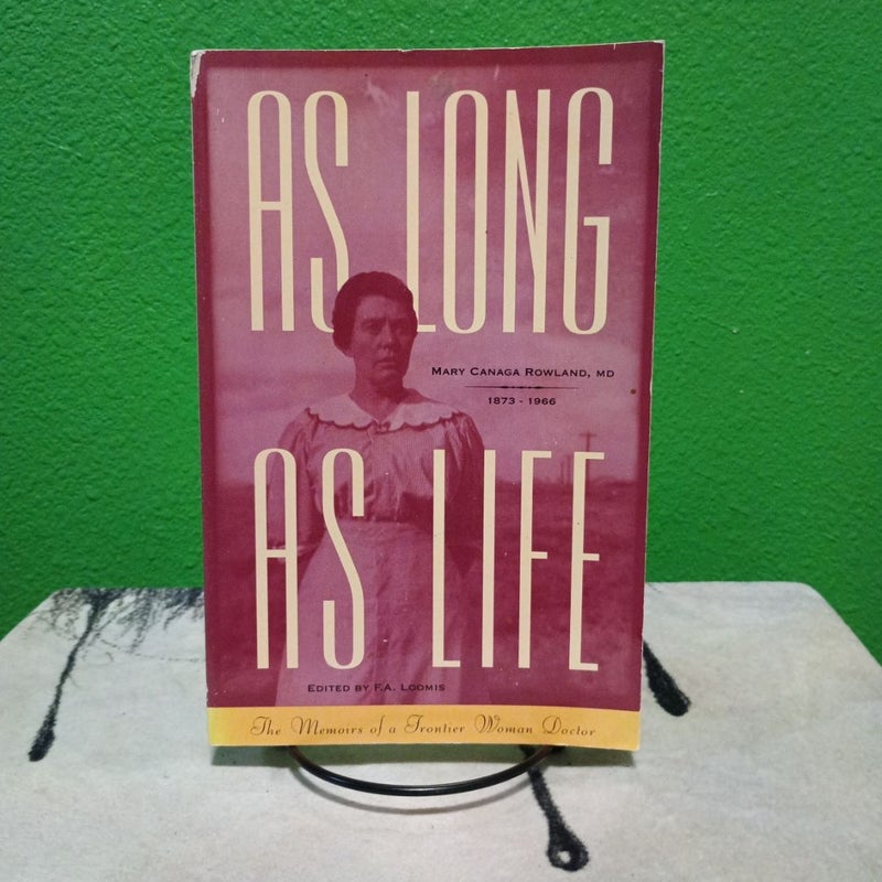 As Long As Life