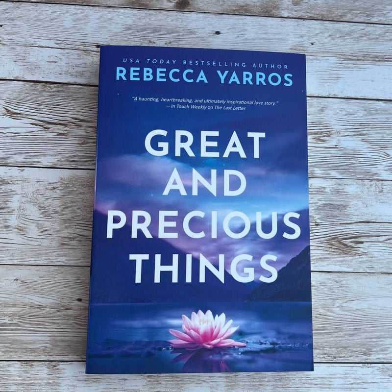 Great and Precious Things