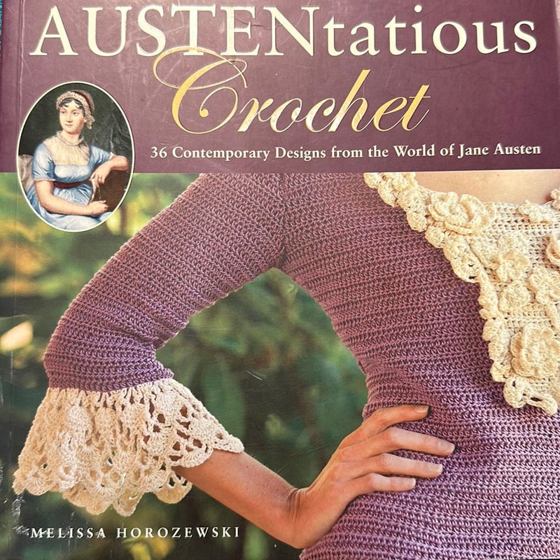 Austentatious Crochet