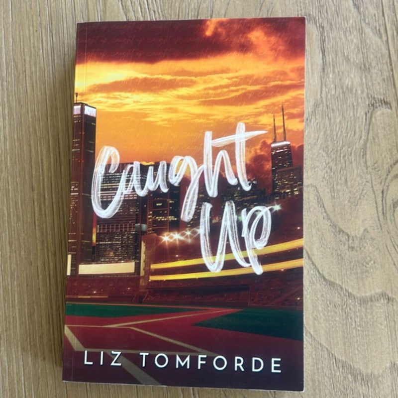 Caught up (Windy City Series Book 3)