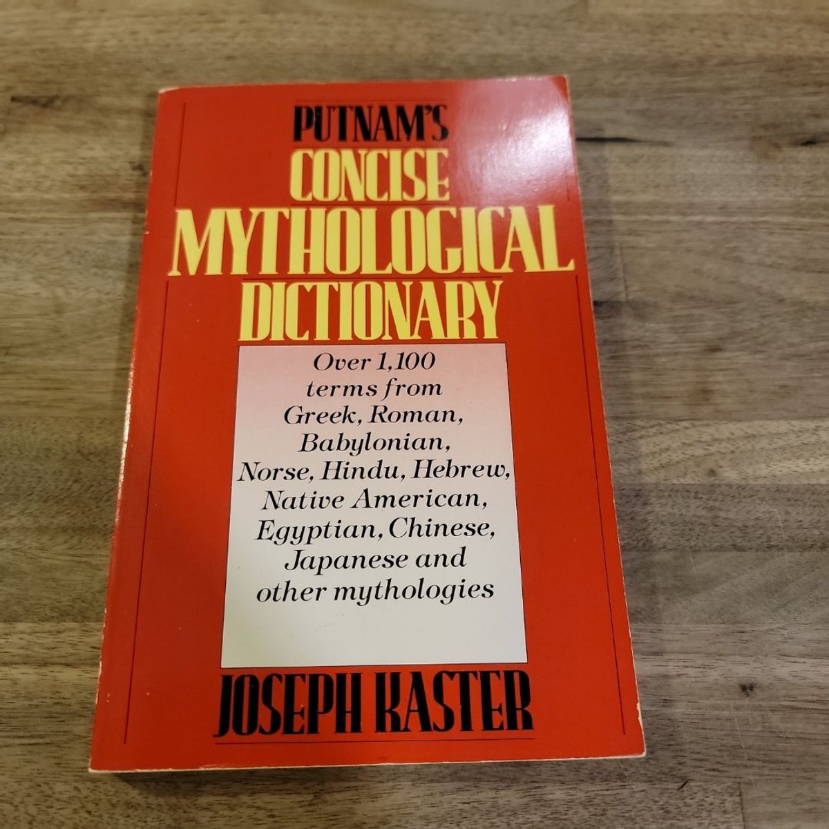 Putnam's Concise Mythological Dictionary by Joseph Kaster