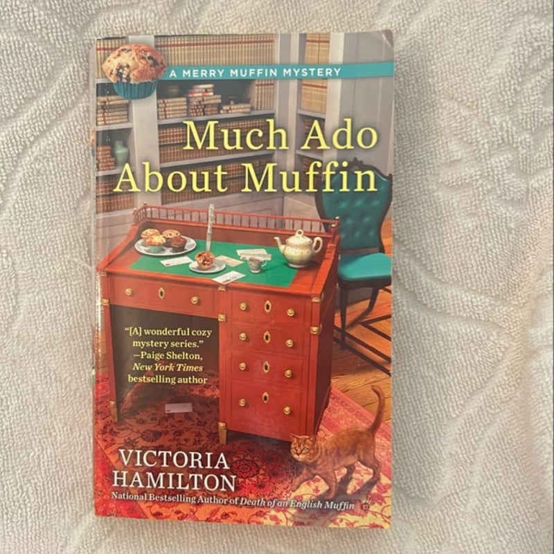 Much Ado about Muffin