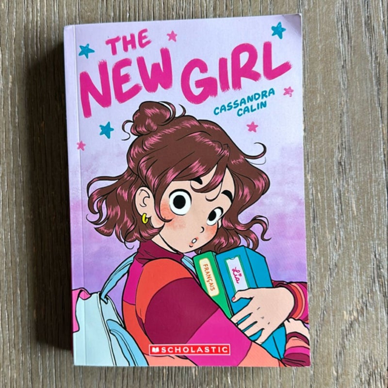 The New Girl: a Graphic Novel (the New Girl #1)