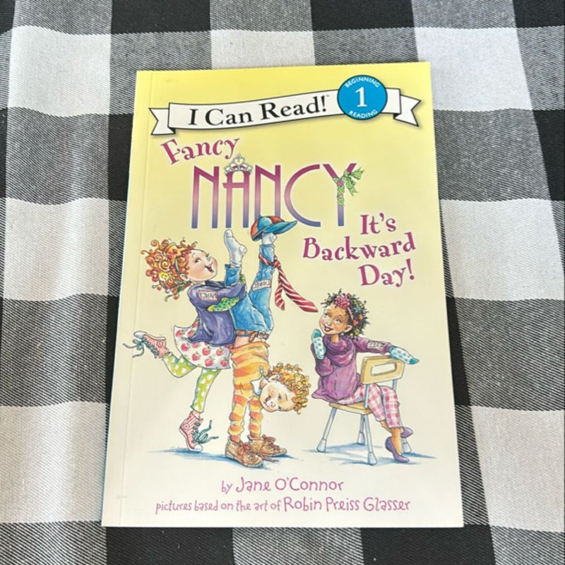 Fancy Nancy: It's Backward Day!