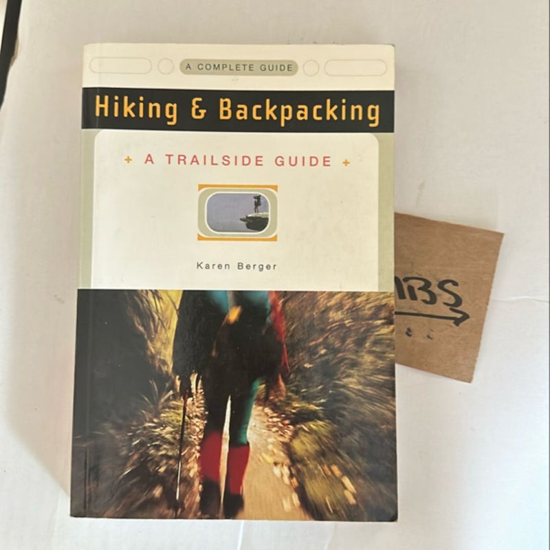 Trailside Guide Hiking and Backpacking