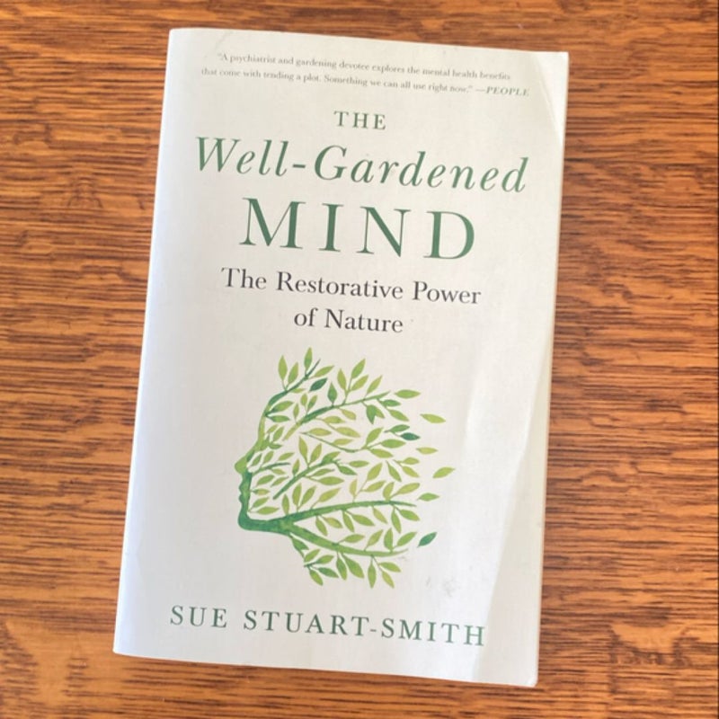 The Well-Gardened Mind