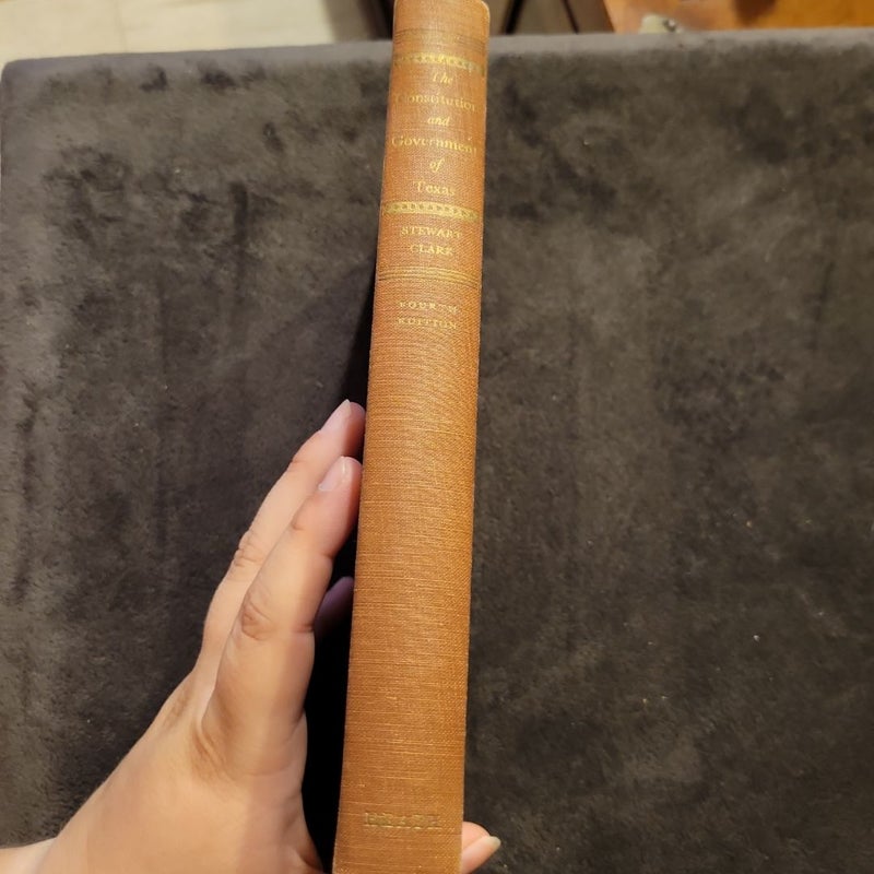 The Constitution and Government of Texas