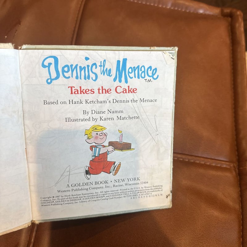  Dennis the Menace Takes the Cake