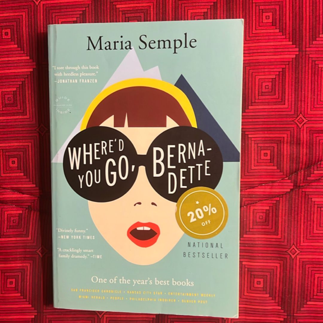 Where'd You Go, Bernadette