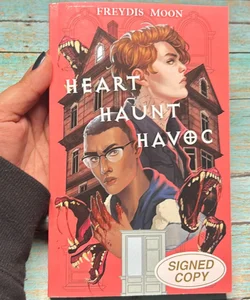Heart, Haunt, Havoc (signed)