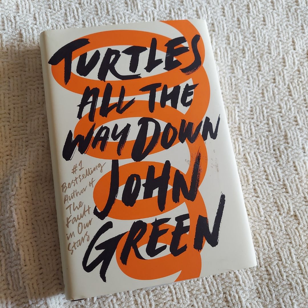 Turtles All the Way down (Signed Edition)
