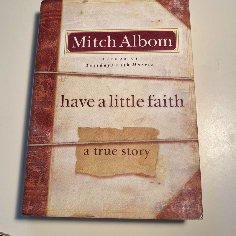 Have a Little Faith
