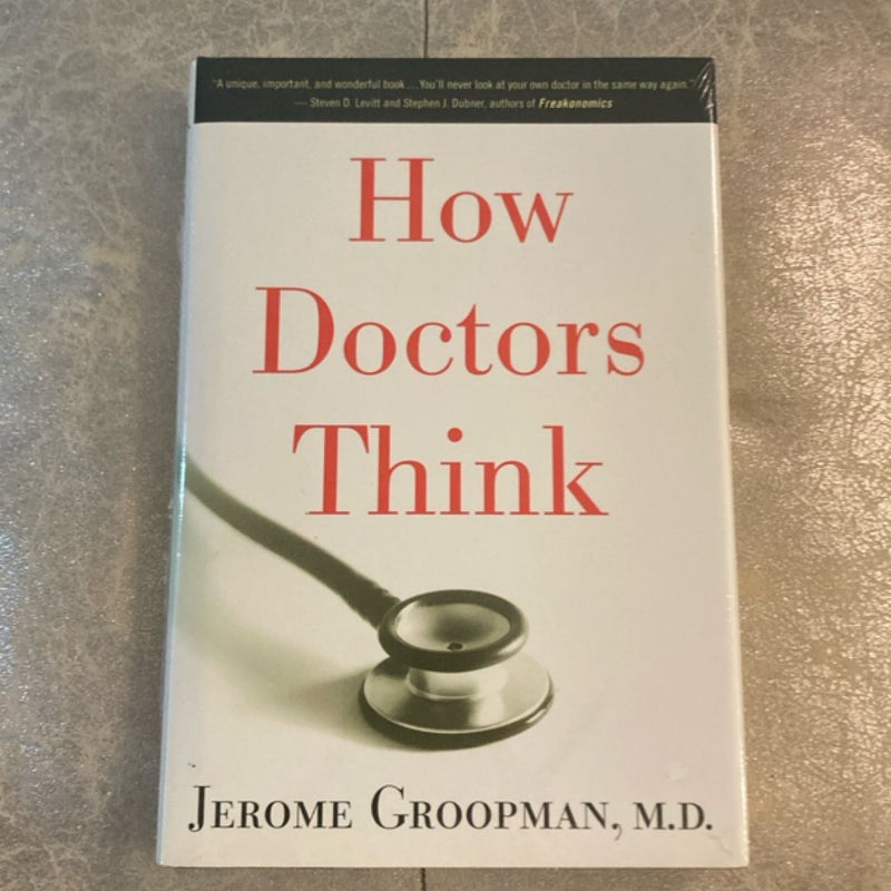 How Doctors Think