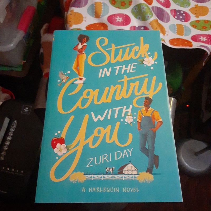 Stuck in the Country with You