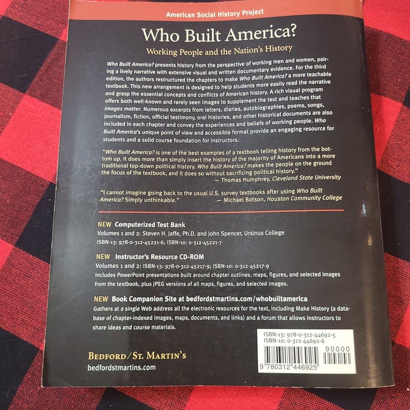 Who Built America? Volume Two: Since 1877 (Third Edition)