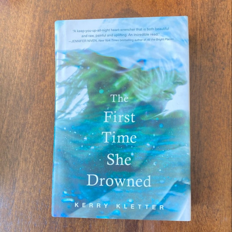 The First Time She Drowned