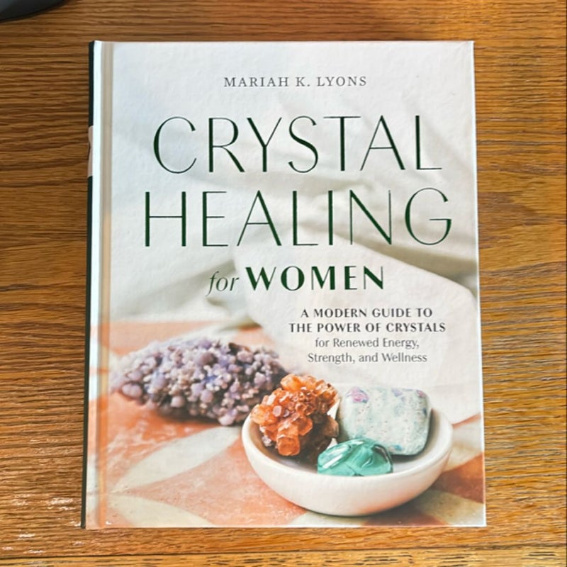 Crystal Healing for Women