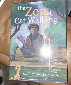 The Zen of Cat Walking