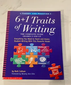 The 6 + 1 Traits of Writing