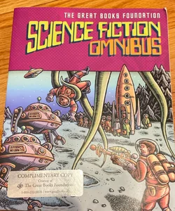 The Great Books Foundation Science Fiction Omnibus
